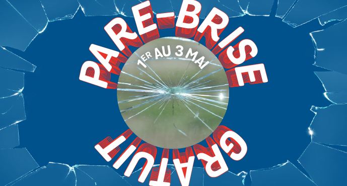 Promo Pare-brise GRATUIT